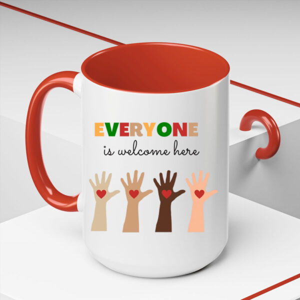 Everyone Is Welcome Here Mug