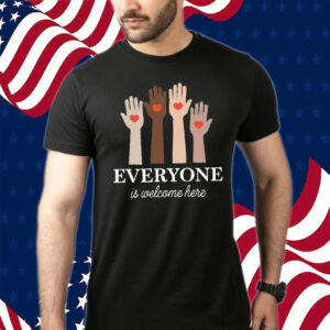 Everyone Is Welcome Here Shirt Idaho Teacher T-Shirt