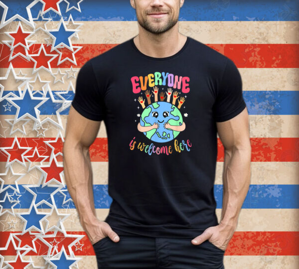 Everyone Is Welcome Here Idaho Teacher Earth T-Shirt