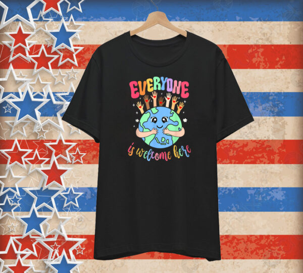 Everyone Is Welcome Here Idaho Teacher Earth T-Shirt