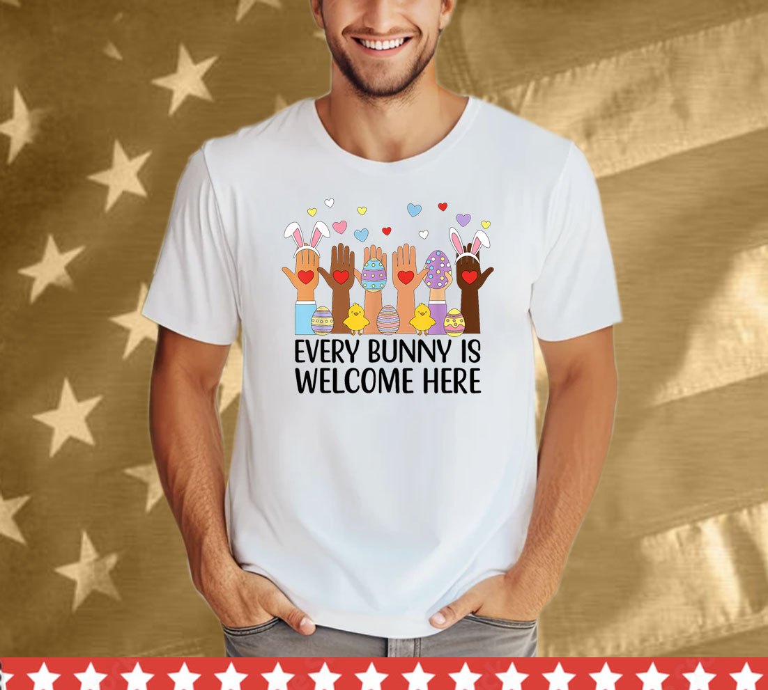 Everyone Is Welcome Here Idaho Teacher Happy Easter Bunny T-Shirt