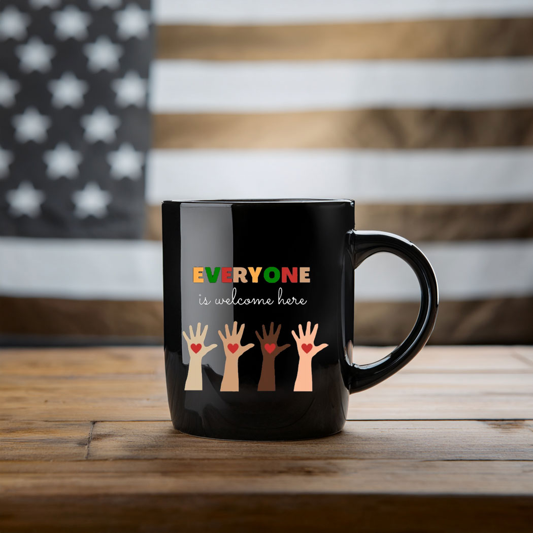 Everyone Is Welcome Here 2025 Mug