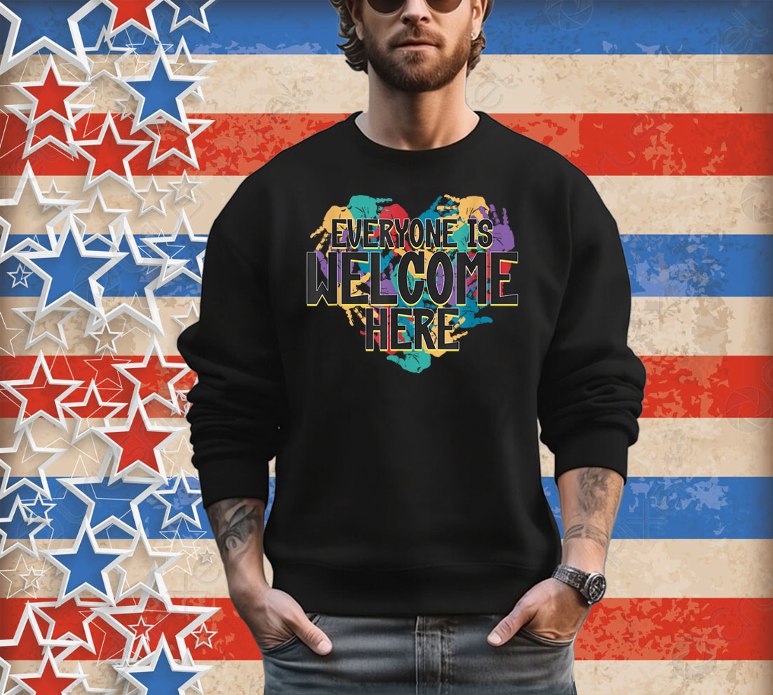 Everyone Is Welcome here - Handprint Heart T-Shirt