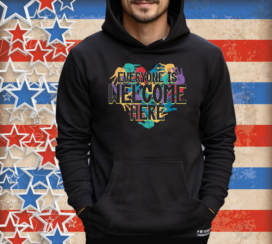 Everyone Is Welcome here - Handprint Heart T-Shirt